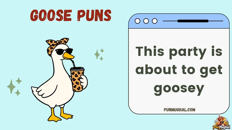 Goose Puns